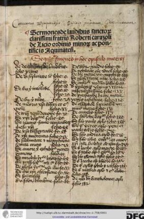 Sermones de laudibus sanctorum clarissimi fratris Roberti Carazoli de Licio ordinis Minorum ac pontificis Aquinatensis.