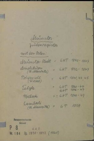 Zivilstandsregister der Juden für Münster mit den Orten Münster-Stadt, Amelsbüren = St.Mauritz, Bösensell-Roxel, Telgte, Wolbeck, Lamberti-S. Mauritz (Gemeinde: Münster, Stadt)