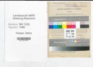Entnazifizierung Heinz Hueser , geb. 20.06.1912 (Amgestellter)