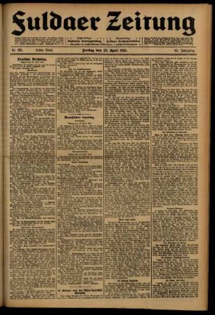 Erste Ausgabe vom Freitag, den 25. April 1913.