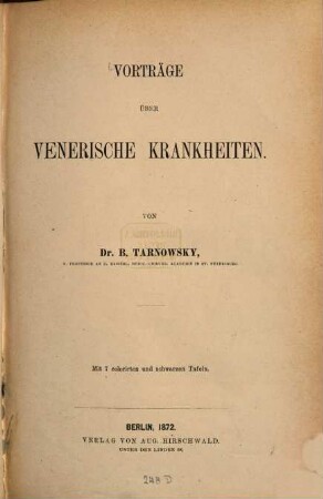 Vorträge über Venerische Krankheiten : Mit 7 colorirten u. schwarzen Tafeln