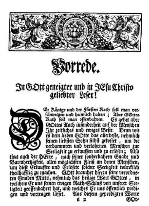 Vorrede. In Gott geneigter und in Jesu Christo geliebter Leser!
