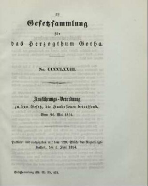 473. Ausführungs-Verordnung zu dem Gesetz, die Hundesteuer betreffend. Vom 26. Mai 1854.