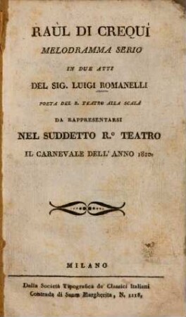 Raul di Crequi : Melodramma serio in due atti