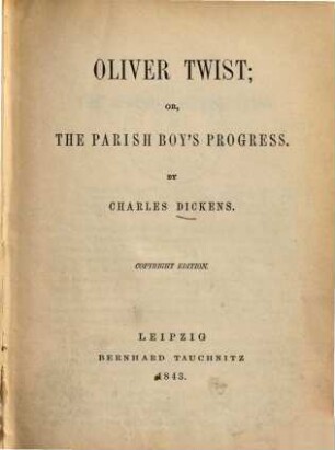 Oliver Twist; or, The parish boy's progress