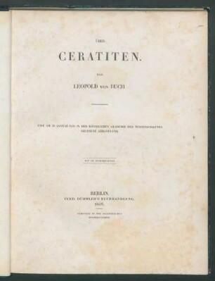Über Ceratiten / Von Leopold von Buch: Eine am 20. Januar 1848 in der Königlichen Akademie der Wissenschaften gelesene Abhandlung.