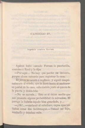 Capítulo IV. - Ingenio contra fuerza.