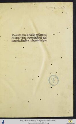 3: Biblia latina: cum postillis Nicolai de Lyra et expositionibus Guillelmi Britonis in omnes prologos S. Hieronymi et additionibus Pauli Burgensis replicisque Matthiae Doering: Secunda pars Nicolai de Lira tractās super tot corpore biblie : cū additionibus Replicis [et] figuris sculptis
