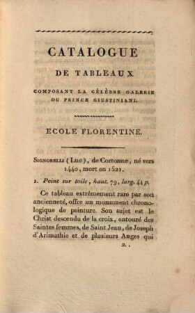 Catalogue historique et raisonné, de tableaux par les plus grands peintres, principalement des écoles d'Italie, qui composset la rare et célèbre Galerie du Prince Giustiniani
