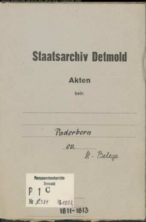 Belegakten zum Heiratsregister der evangelischen Gemeinde Paderborn, Kreis Paderborn (1808, 1811-1813)