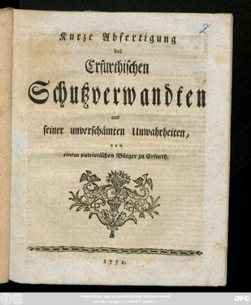 Kurze Abfertigung des Erfurthischen Schutzverwandten und seiner unverschämten Unwahrheiten