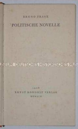 Erstausgabe von Bruno Franks Politische Novelle