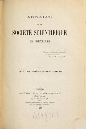 Annales de la Société Scientifique de Bruxelles. 21. 1896/97