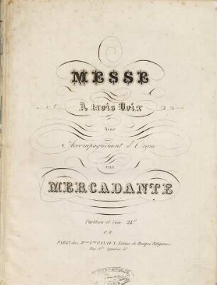 Messe à trois voix avec accompagnement d'orgue