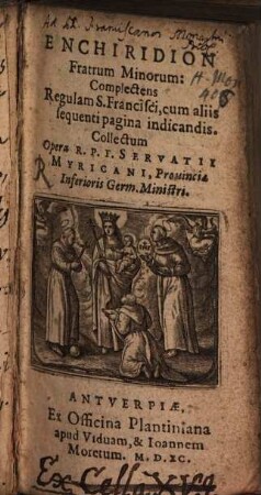 Enchiridion Fratrum Minorum ...