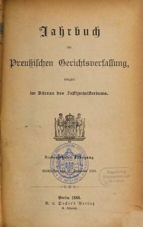 Jahrbuch der preussischen Gerichtsverfassung. 17. 1886