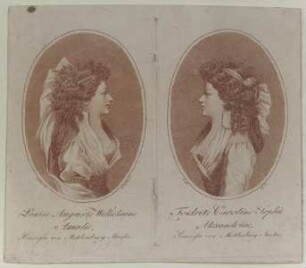 Bildnisse der Luise Auguste Wilhelmine Amalie und der Friderike Caroline Sophie Alexandrine, Prinzessinnen von Mecklenburg-Strelitz