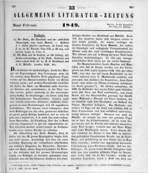 [Sammelrezension von zwei Werken zur Zoologie] Rezensiert werden: 1. Hamel, J.: Der Dodo, der Einsiedler und der erdichtete Nazarvogel. T. 7. Leipzig: Voss 1849 2. Strickland, H. E. ; Melville, A. G.: The Dodo And Its Kindred. Or The History, Affinities, And Osteology Of The Dodo, Solitaire, And Other Extinct Birds Of The Islands Mauritius, Rodriguez, and Bourbon. London: Reeve 1848