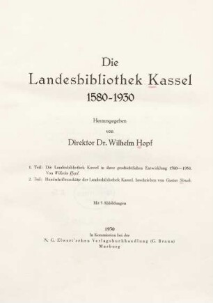 Die Landesbibliothek Kassel 1580 - 1930