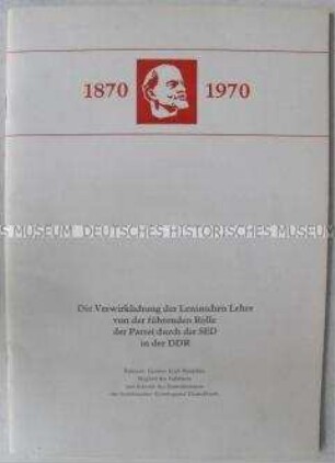Dokumentation mit einer Rede von Erich Honecker anlässlich des 100. Geburtstages von Lenin