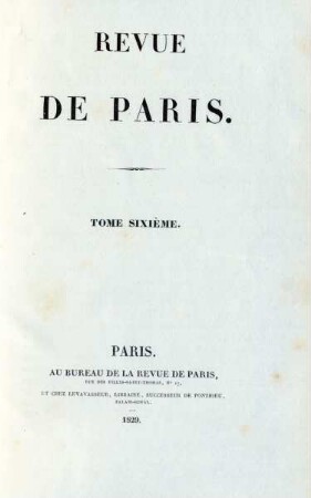 Tome sixième: La Revue de Paris