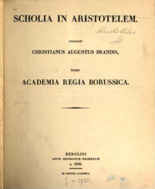 Aristotelis opera, 4. Scholia in Aristotelem