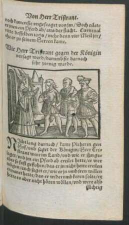 Wie Herr Tristrant gegen der Königin versagt ward/ darumb sie darnach sehr zornig warde.