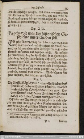 Cap. XIX. Regeln, wie man die historischen Geschichte unterscheiden soll
