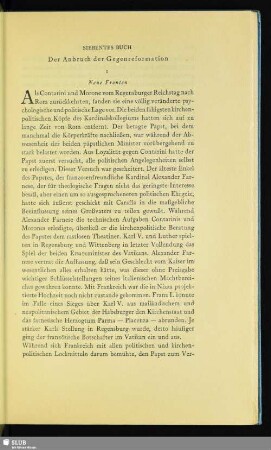 Siebentes Buch. Der Anbruch der Gegenreformation