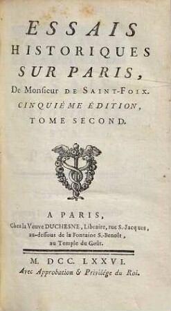Essais historiques sur Paris de monsieur de Saintfoix, 2