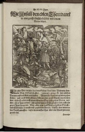 Die XLVIII. Figur. Wie Unfall den edlen Theurdanck in eine grosse Gefährlichkeit mit einem Beeren führet
