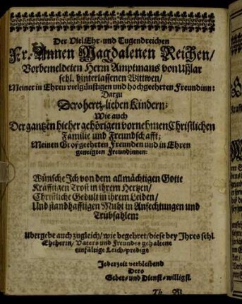 Der Viel Ehr- und Tugendreichen Fr. Annen Magdalenen Reichen [...]