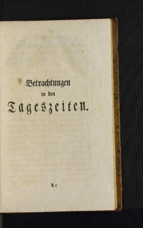 Betrachtungen in den Tageszeiten.