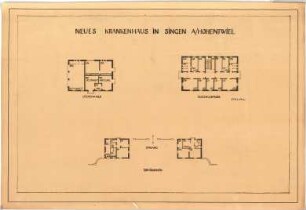 Billing, Hermann; Singen; Krankenhaus - Leichenhalle (Grundriss); Isoliergebäude (Grundriss); Torhäuschen (Grundriss)