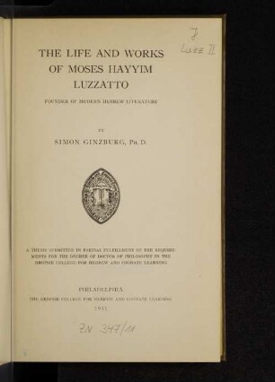 The life and works of Moses Hayyim Luzzatto : founder of modern Hebrew literature
