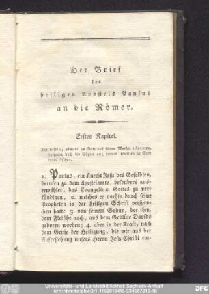 Der Brief des heiligen Apostels Paulus an die Römer.