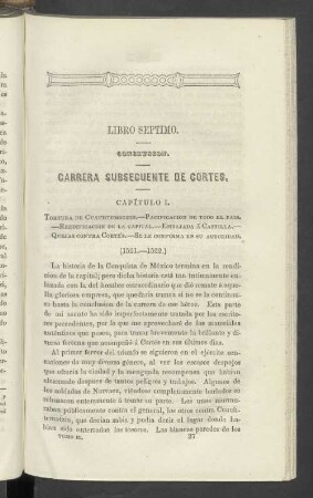Libro Septimo. Conclusion. Carrera subsecuente de Cortes
