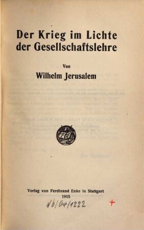 Der Krieg im Lichte der Gesellschaftslehre