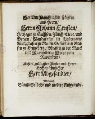 Des Durchlauchtigsten Fürsten und Herrn, Herrn Johann Ernsten, Hertzogen zu Sachsen [...]