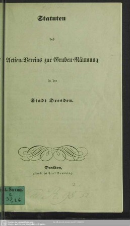 Statuten des Actien-Vereins zur Gruben-Räumung in der Stadt Dresden