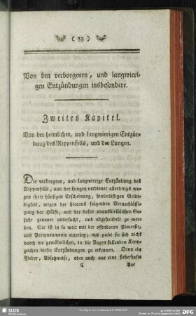 Zweites Kapitel. Von der heimlichen, und langwierigen Entzündung des Rippenfells, und der Lungen