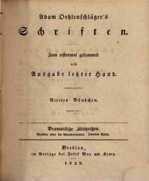 Adam Oehlenschläger's Schriften, 4. Dramatische Mährchen : Aladdin oder die Wunderlampe ; 2