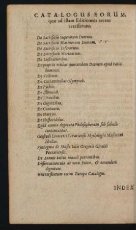 Catalogus Eorum, quae ad istam Editionem recens accesserunt.