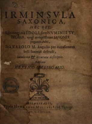 Irmensula Saxonica h. e. eius nominis Idoli ... descriptio ...