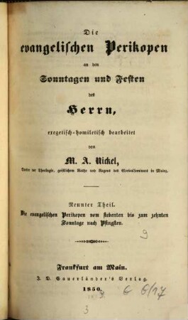 Die evangelischen Perikopen an den Sonntagen und Festen des Herrn : exegetisch-homiletisch bearbeitet, 9