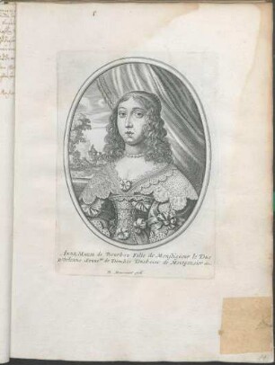Anne Marie de Bourbon Fille de Monseigneur le Duc D'Orleans Souue ne de Dombes Duchesse de Montpensier etc.