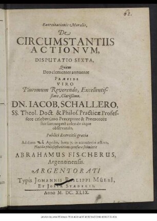 Exercitationis Moralis, De Circumstantiis Actionum : Disputatio Sexta