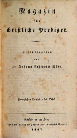 Magazin für christliche Prediger. 20. 1847