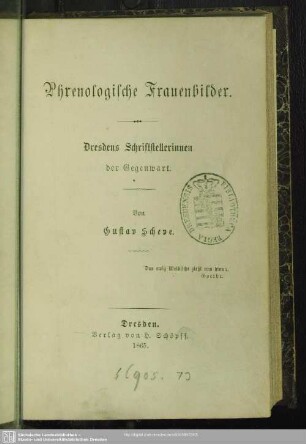 Phrenologische Frauenbilder : Dresdens Schriftstellerinnen der Gegenwart