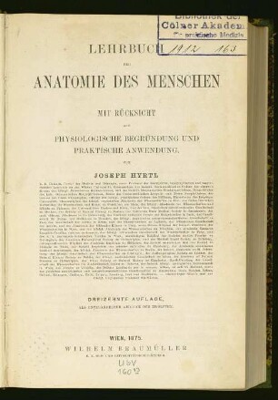 Lehrbuch der Anatomie des Menschen : mit Rücksicht auf physiologische Begründung und praktische Anwendung